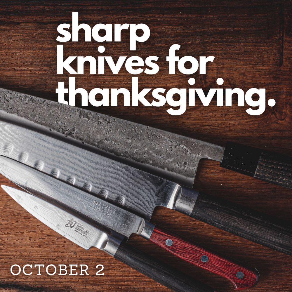 October 2 Knife Sharpening at TOMME